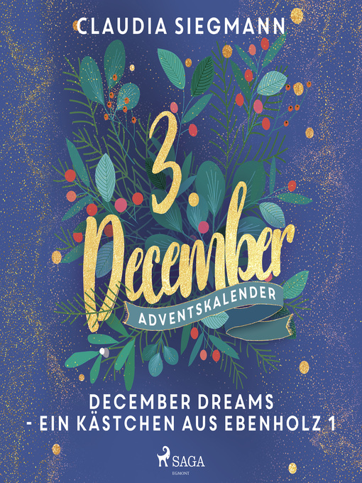 Title details for December Dreams--Ein Kästchen aus Ebenholz 1 by Claudia Siegmann - Wait list